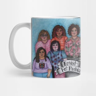 Resist Fat Phobia Mug